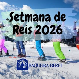 Setmana de Reis a Baqueira